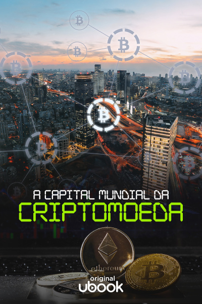 A capital mundial da criptomoeda