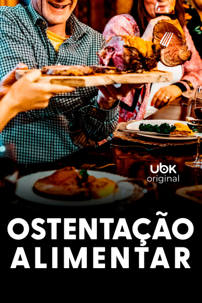 Ostentação Alimentar