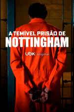 A temível prisão de Nottingham