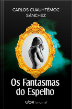 Os fantasmas do espelho