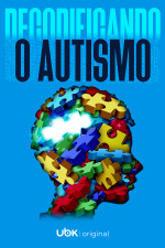 Episódio 03: Decodificando o Autismo