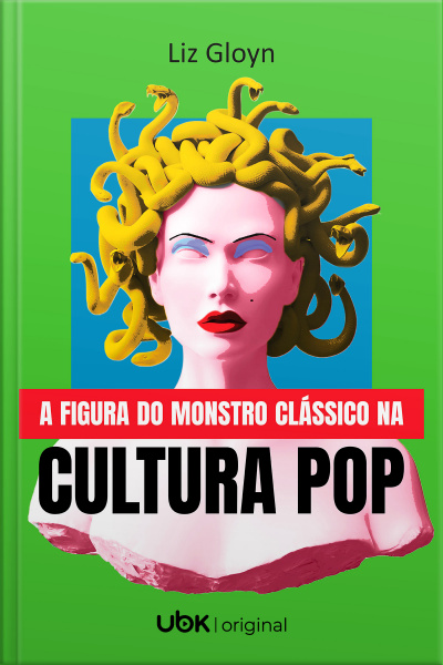 A Figura Do Monstro Clássico Na Cultura Pop