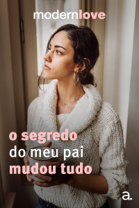 Episódio 3: O segredo do meu pai mudou tudo