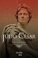 Júlio César - Vim, Vi e Venci
