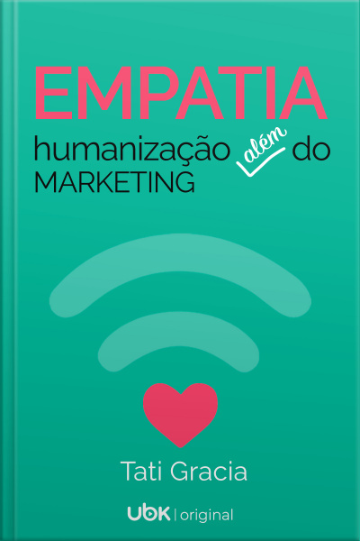 Empatia, humanização além do marketing 
