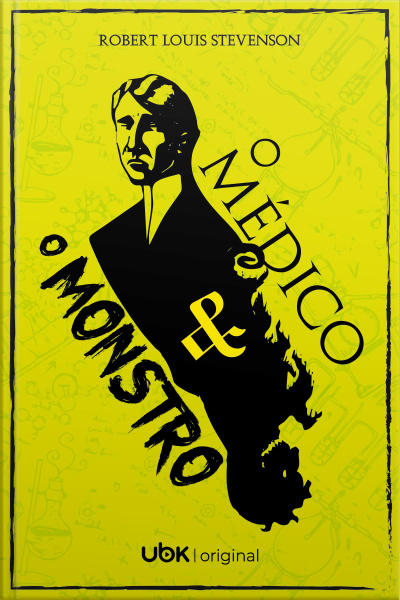 O médico e o monstro
