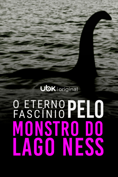 O eterno fascínio pelo Monstro do Lago Ness