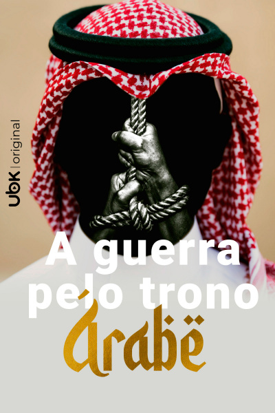 A guerra pelo trono árabe