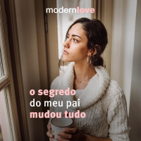 T1E3: O segredo do meu pai mudou tudo