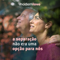 T3E5: A separação não era uma opção para nós
