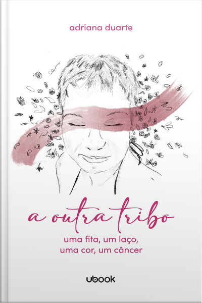 A outra tribo: uma fita, um laço, uma cor, um câncer