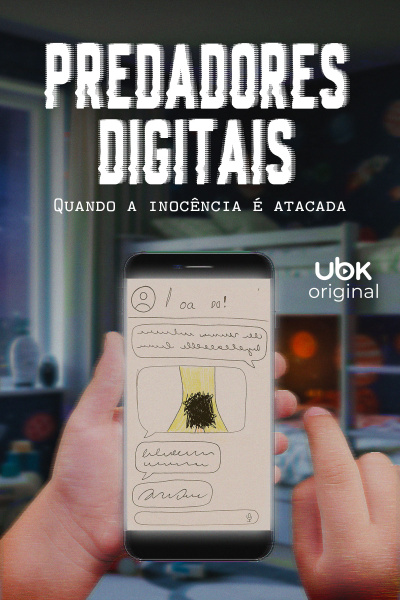 Predadores digitais - Quando a inocência é atacada