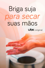 Briga suja para secar suas mãos