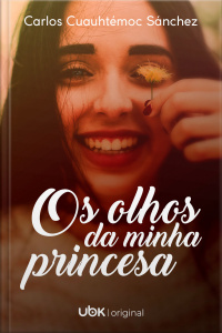 Os olhos da minha princesa 