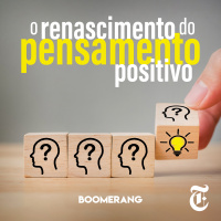 T4E6: O renascimento do pensamento positivo