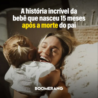 T14E10: A história incrível da bebê que nasceu 15 meses após a morte do pai