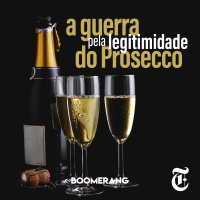 T5E19: A guerra pela legitimidade do Prosecco