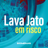 T2E17: Lava Jato em risco
