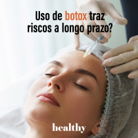 T12E10: Uso de botox traz riscos a longo prazo?