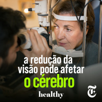 T5E13: A redução da visão pode afetar o cérebro