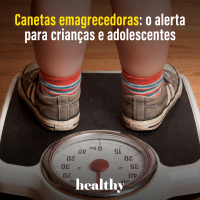 T18E7 - Canetas emagrecedoras: o alerta para crianças e adolescentes