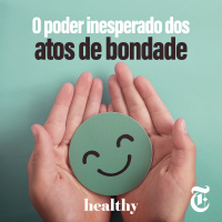 T8E7: O poder inesperado dos atos de bondade
