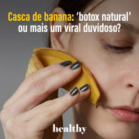 T14E17 - Casca de banana: botox natural ou mais um viral duvidoso?