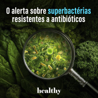T16E1: O alerta sobre superbactérias resistentes a antibióticos