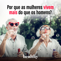 T14E9: Por que as mulheres vivem mais do que os homens?