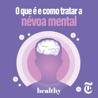 T8E5: O que é e como tratar a névoa mental