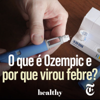 T8E13: O que é Ozempic e por que virou febre?