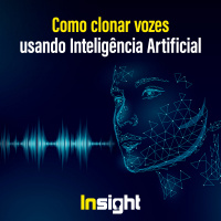 T14E18:  Como clonar vozes usando Inteligência Artificial