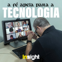 T2E3: A fé apela para a tecnologia