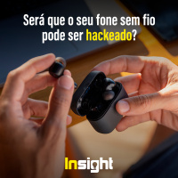 T21E19: Será que o seu fone sem fio pode ser hackeado?