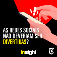 T12E6: As redes sociais não deveriam ser divertidas?