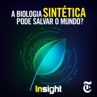 T10E3: A biologia sintética pode salvar o mundo?