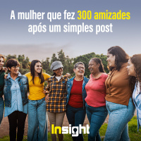 T18E7: A mulher que fez 300 amizades após um simples post