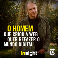 T5E15: O homem que criou a web quer refazer o mundo digital