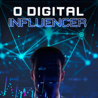 E4: O digital influencer