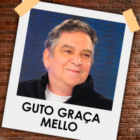 Episódio 37: Entrevista com Guto Graça Mello