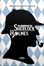 As memórias de Sherlock Holmes