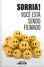 Sorria! Você Está Sendo Filmado
