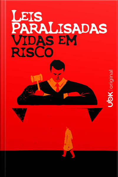 Leis paralisadas, vidas em risco