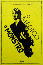 O médico e o monstro